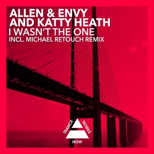 I Wasn't The One (Original Mix)