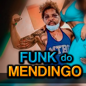 Funk do Mendigo (Explicit)
