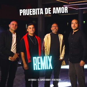 Pruebita de Amor (Remix)