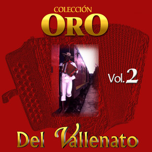 Colección Oro del Vallenato (Vol. 2)