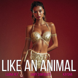 Like an Animal (Sao Paulo Edit)
