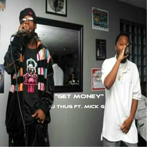 Get Money (feat. Mick G) [Explicit]