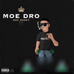 Dro Money (Explicit)