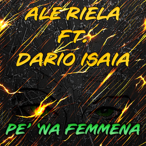 Pe' 'na femmena