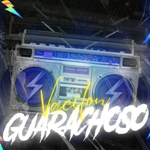 VACILON GUARACHOSO (Explicit)