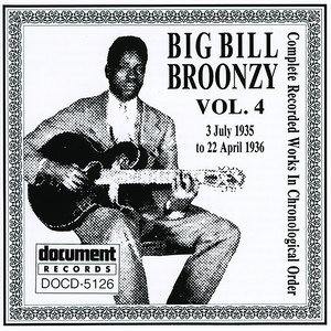 Big Bill Broonzy Vol. 4 (1935 - 1936)