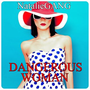 Dangerous Woman