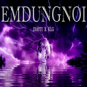 Emdungnoi (Explicit)