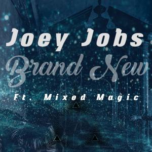 Brand New (feat. Mixed Magic) [Radio Edit]