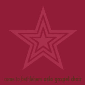 Come to Bethlehem - Single