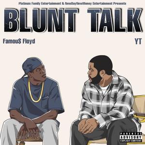 BLUNT TALK (Explicit)