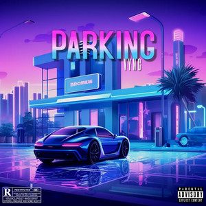 Parking (Explicit)