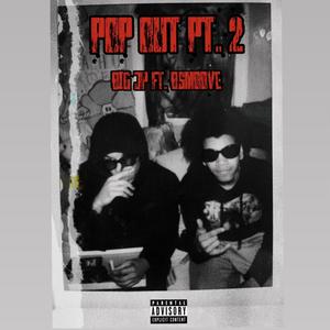 POP OUT PART2 (feat. Bsmoove) [Explicit]