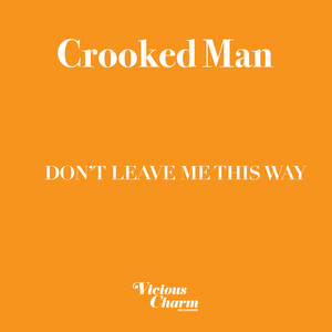 Don't Leave Me This Way (Club Mix)