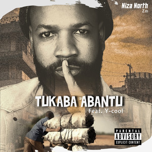 Tukaba Abantu (Explicit)