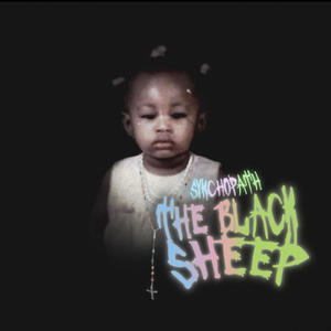 THE BLACK SHEEP (Explicit)