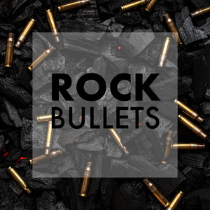 Rock Bullets