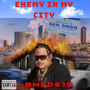 Enemy in My City (Explicit)