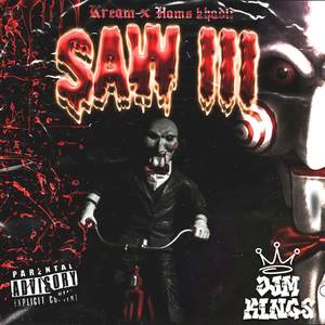Saw III (Explicit)