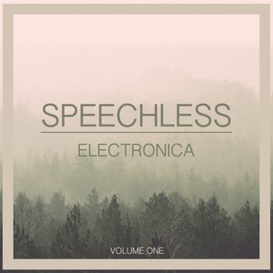 Speechless Electronica, Vol. 1