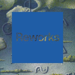 Reworks (Estados de Ánimo)