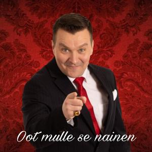Oot mulle se nainen