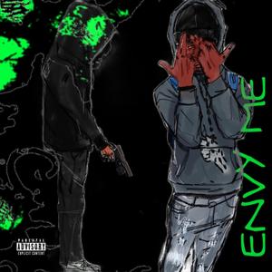 Envy Me (Explicit)