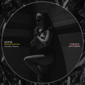 Sopik - Wasserpistole (Vendex Remix)