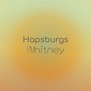 Hapsburgs Whitney