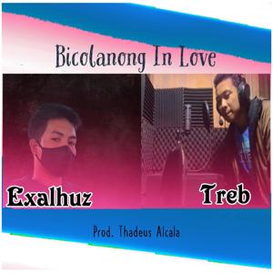 Bicolanong In Love (feat. Treb)