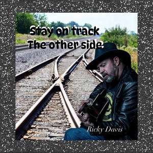 Stay on Track the Other Side