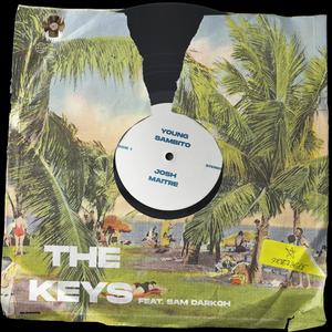 The Keys (feat. Sam Darkoh)