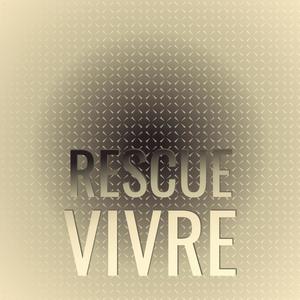 Rescue Vivre