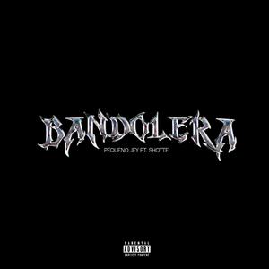 Bandolera (Explicit)