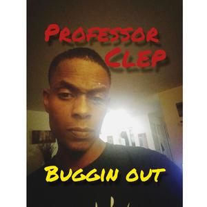 Buggin' out (Explicit)