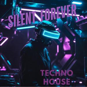 Silent Forever