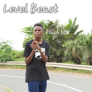 Level Beast (Explicit)