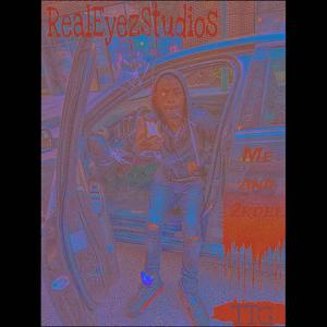 Me & 2kdee (feat. 2kDee & Twino) (Explicit)