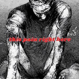 this pain right here (feat. Prime szn) (Explicit)