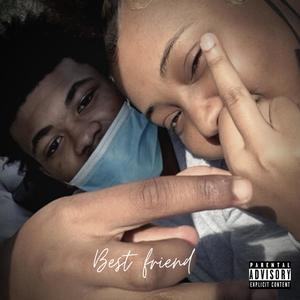 Best Friend (Explicit)