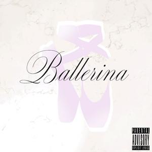 Ballerina (feat. ONETAKE) (Explicit)