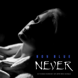 Boy Blue - Never (Final Love Version)
