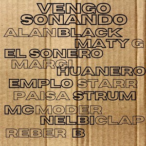 Vengo Sonando (feat. Emplo Starr, El Sonero, Nelbiclap & Paisa Strum)