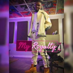 My Royalty (Explicit)