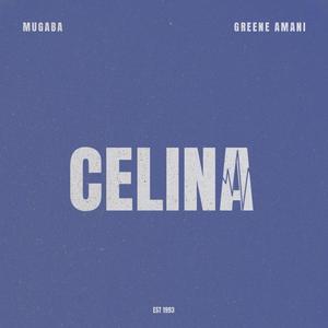 Celina (feat. Amani Greene)