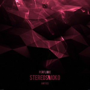 Stereosmoko