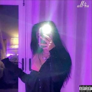 all4u (feat. SkamLikelyEazo) (Explicit)