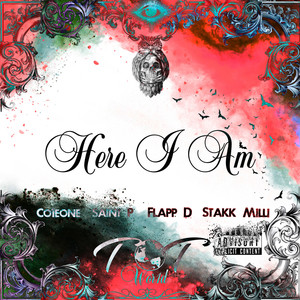 Here I Am (Explicit)