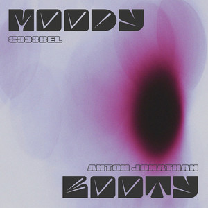 Moody Booty (Explicit)