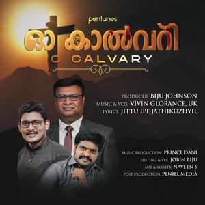 O Calvary (feat. Vivin Glorance)